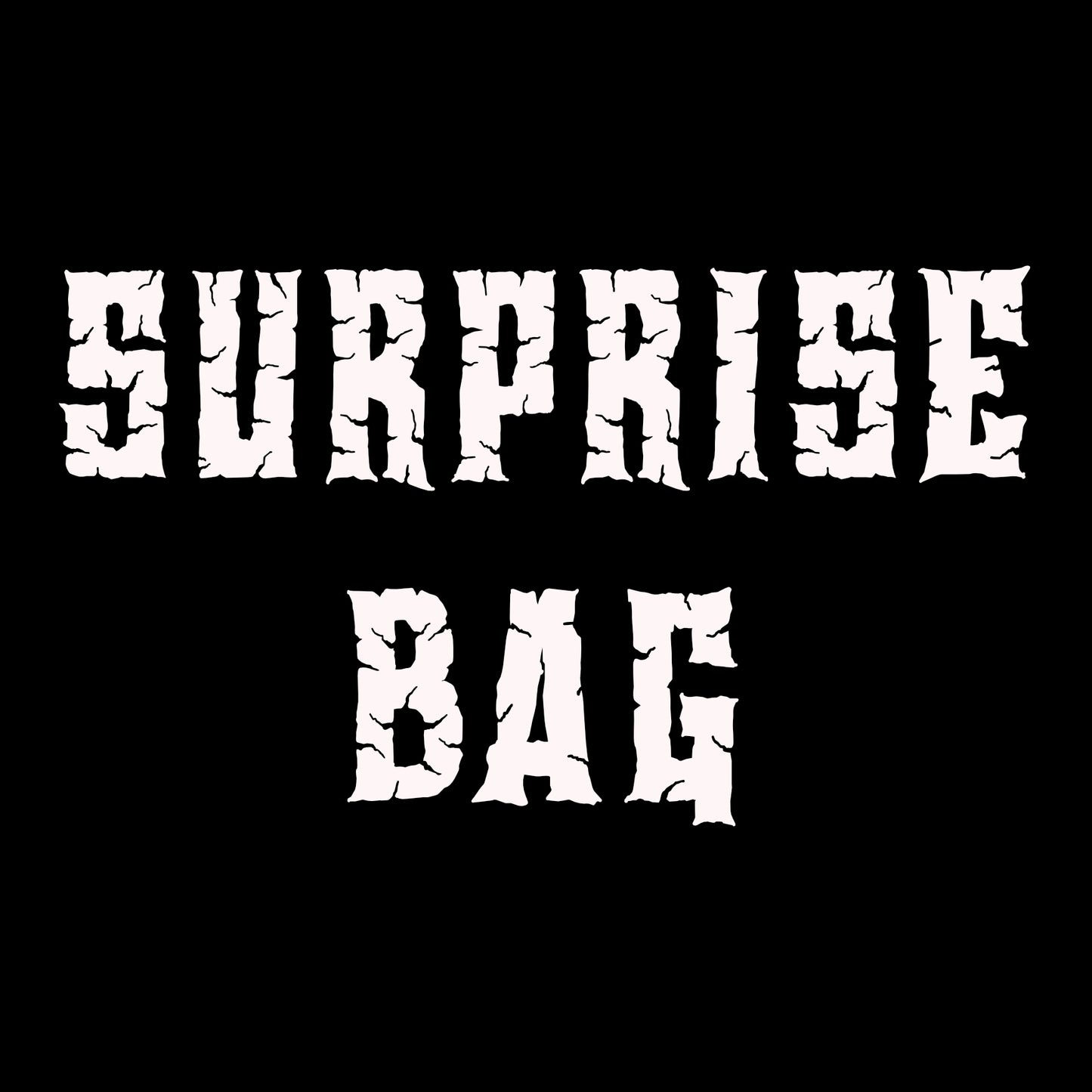 Surprise Merch Bag